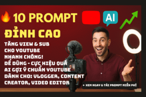 Prompt cho video YouTube