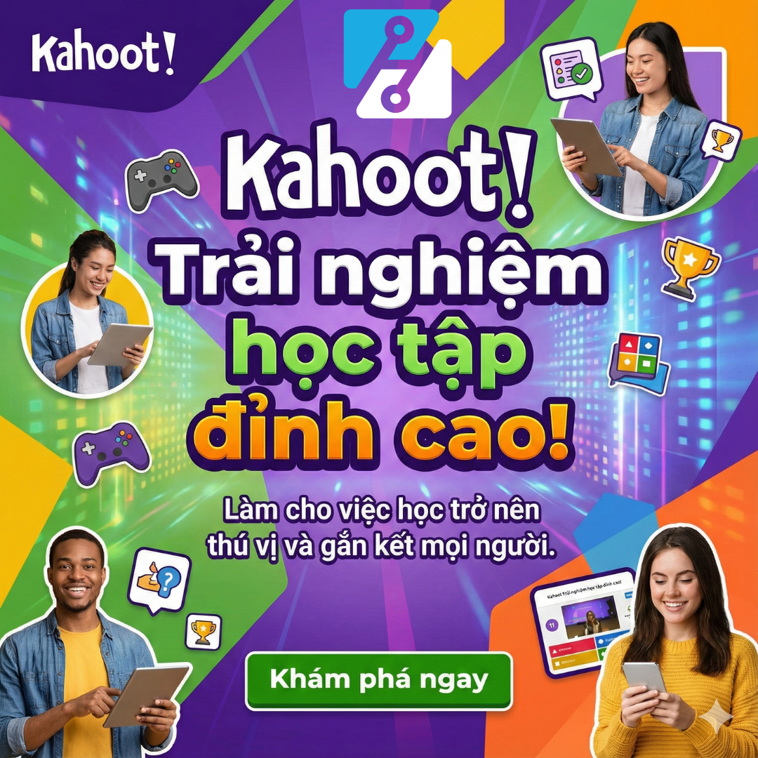Kahoot – Nền Tảng Học Tập & Ôn Thi Qua Trò Chơi Quiz